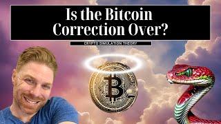 Is the Bitcoin Correction Over?