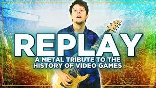 Replay (2019): A Metal Tribute to the History of Video Games