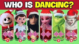 Guess Who's DANCING Christmas?Wednesday,Pennywise,Jack Skellington, The Grinch, The Elf on the Shelf