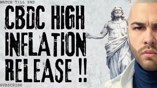 CBDC HIGH INFLATION RELEASE!!! #cryptocurrencies #news #xrp