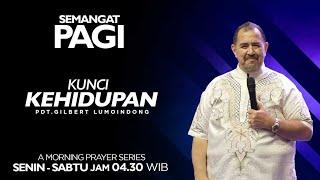 Semangat Pagi | Kunci Kehidupan | Senin, 2 Desember 2024