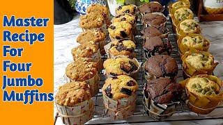 Master Recipe for Muffins l Creative Variations for Assorted Muffins  | 4 Varieties of Jumbo Muffins