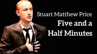 Stuart Matthew Price - FIVE AND A HALF MINUTES (Kerrigan-Lowdermilk)