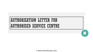 How to Write an Authorization Letter for Authorised Service Centre