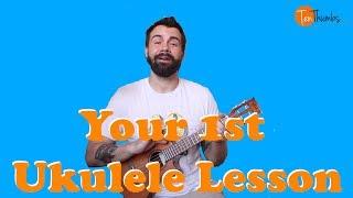 Your Very First Ukulele Lesson! - True Beginner Ukulele Tutorial