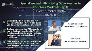 I Know First Webinar: Discover the Top 10 Stock Picks for the End of the Year Using AI