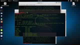 Kali Linux Tutorials - How to convert Video WEBM to MP4