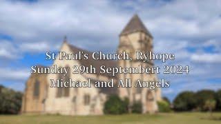 Sunday 29th September - Michael and All Angels