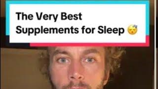 The Very Best Supplements for Sleep