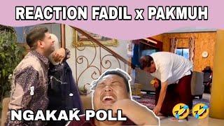 REACTION FADIL & PAK MUH - AUTO NGAKAK