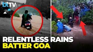 Torrential Rains Paralyse Goa: Floods, School Closures, And Stranded Tourists