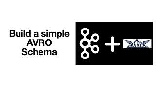 Lecture 4 : Build a simple AVRO Schema   [Kafka for Developers using Schema Registry]