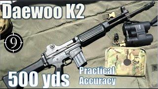 Daewoo K2 to 500yds: Practical Accuracy (Iron Sights)