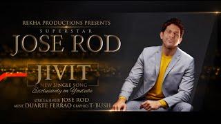 JOSE ROD'S NEW SINGLE SONG "JIVIT" II Konkani II 2021