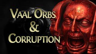 PoE 2 - Best Guide to Vaal Orbs & Corruption! [EA v0.1.0e]