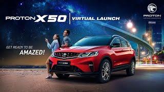 PROTON X50 Official Virtual Launch