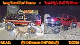 Long Travel Trx4 Bronco & Trx4 High Trail 72 Blazer "Halloween Trail Walk"