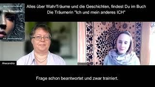 WahrTräume - Die Realität liegt in den Träumen - Interview mit Alexandra