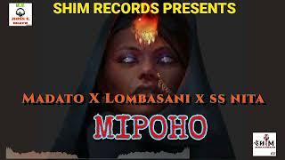 MADATO ,LOMBASANI  FT  SS NITA   MIPOHO PROD BY MOSS K SHIM RECORDS