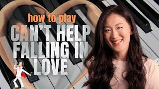 Can't Help Falling in Love - Piano Tutorial (Beginner)