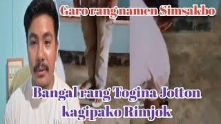 Togigipa Bangalrangko rimjok ll Bostu paloba simsakna nangengaha ll togina jotton kaenga Garo rangko