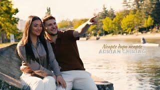 Adrian Chiriac  Noapte după noapte || Videoclip Oficial