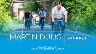 »Martin Dulig | Konkret« – Fahrrad statt Auto – Wie viel Radland steckt in Sachsen?