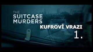 Kufroví vrazi - 1, CZdab