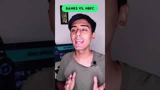 Banks Vs. NBFCs: What is the Difference | FinShort#61