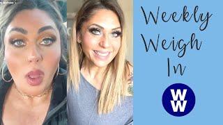 WEEKLY WW WEIGH IN - I'M DONE - WEIGHT WATCHERS!