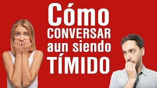 Cómo SER un BUEN CONVERSADOR (aun siendo tímido) | 3 consejos prácticos