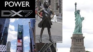Power DX7 Going Global Part 2 - Visiting New York, America 4K