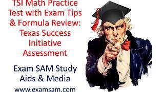 TSI Math Test Practice with Exam Tips and Formula Review