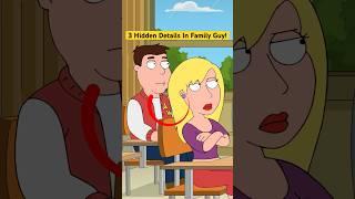3 Hidden Details In Family Guy! #familyguy