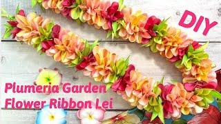 How To Make This Plumeria Garden Flower Ribbon Lei