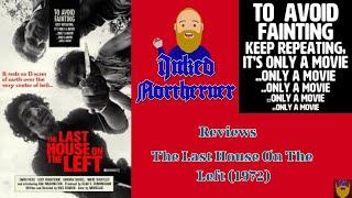 Inked Northerner's Gamers Film Review... Episode 1, The Last House On The Left