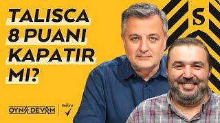 Talisca, All-Star İçin Alperen, MHK Sınav İddiaları | Mehmet Demirkol & Kaan Kural - Oyna Devam #19