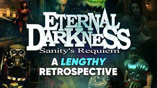 Eternal Darkness Retrospective | An Extremely Comprehensive Critique and History