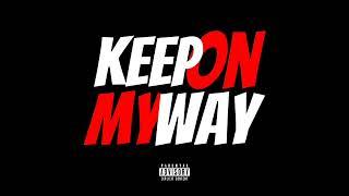 Keep on my way - 12LMJ (PROD.BeatsBySol 4)