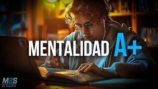 MENTALIDAD ESTUDIANTIL A+ - Potente Recopilación de Motivación Para El Estudio