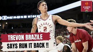 Trevon Brazile Returns to Arkansas