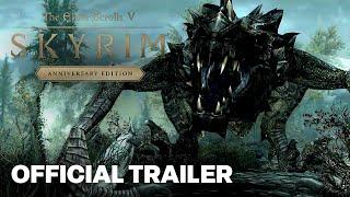 The Elder Scrolls V: Skyrim Anniversary Edition Official Trailer