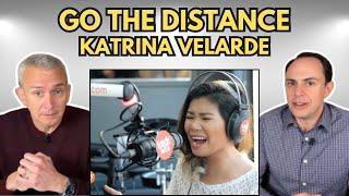 FIRST TIME HEARING Go The Distance by Katrina Velarde REACTION!