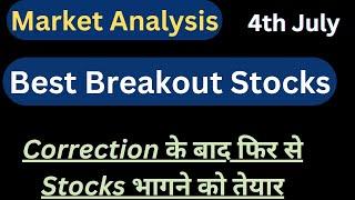 BEST BREAKOUT STOCKS FOR TOMORROW !!  MARKET ANALYSIS BY Trader Vishal Sharma 03-07-24