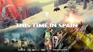 Discover the Wild Boar Unlimited in Spain - II Edition