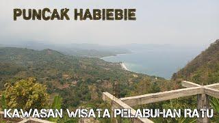 PUNCAK HABIEBIE KAWASAN WISATA ALAM PEGUNUNGAN PANTAI YANG JARANG TEREKSPOS DI PELABUHAN RATU ‼️