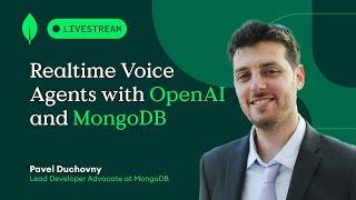 Realtime Voice Agents with OpenAI and MongoDB