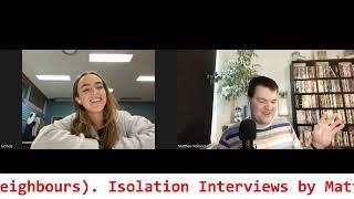 Isolation Interviews Episode 178 (Lucinda Armstrong Hall)