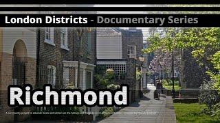London Districts: Richmond (Documentary)