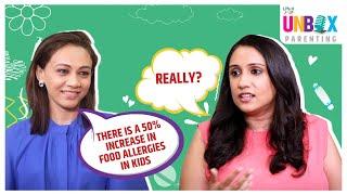 Food Allergies in Children | Nutritionist - Vidhi Shah | Little Joys